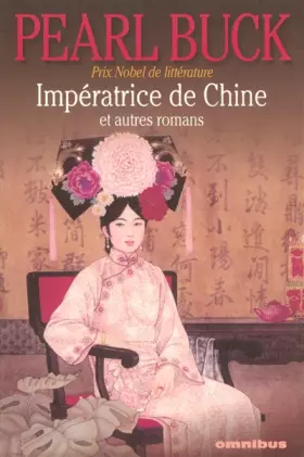 Couverture du produit · IMPERATRICE CHINE & AUT ROMANS