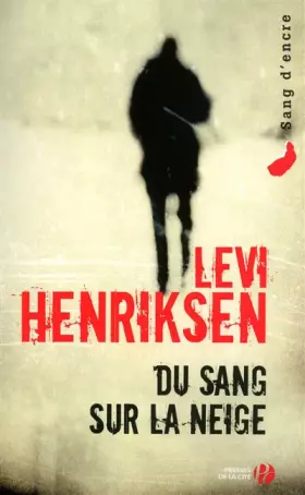 Couverture du produit · Du sang sur la neige