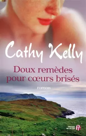 Couverture du produit · Doux Remèdes pour coeurs brisés