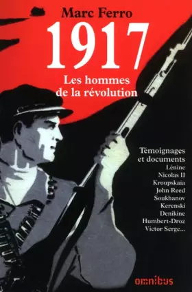 Couverture du produit · 1917 LES HOMMES DE LA REVOLUT
