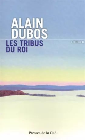 Couverture du produit · Les Tribus du roi