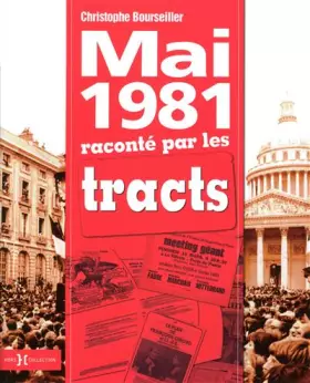 Couverture du produit · MAI 1981 RACONTE PAR LES TRACT