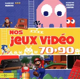 Couverture du produit · Nos Jeux Video 70-90