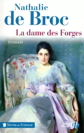 Couverture du produit · La Dame des forges