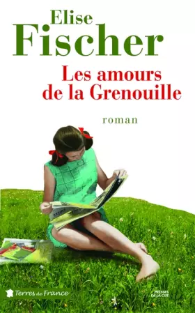 Couverture du produit · Les amours de la Grenouille