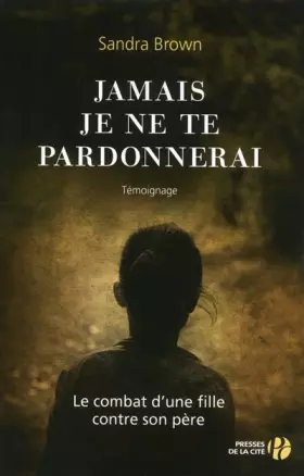 Couverture du produit · Jamais je ne te pardonnerai