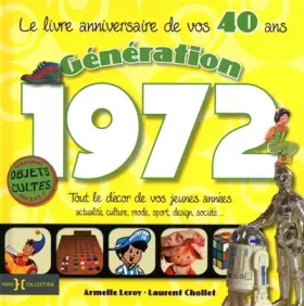 Couverture du produit · Génération 72, j'ai 40 ans
