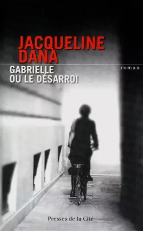 Couverture du produit · Gabrielle ou le désarroi