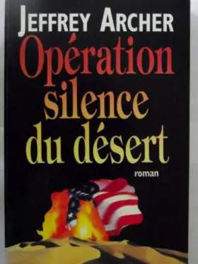 Couverture du produit · Operation silence du desert
