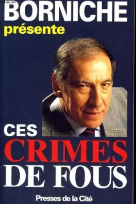 Couverture du produit · Ces crimes de fous