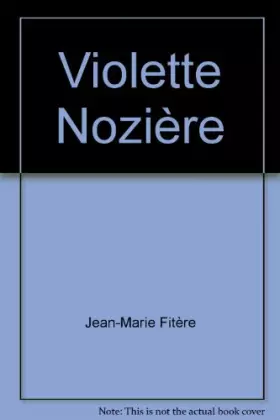 Couverture du produit · Violette Nozière