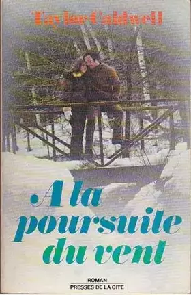 Couverture du produit · A la poursuite du vent / roman