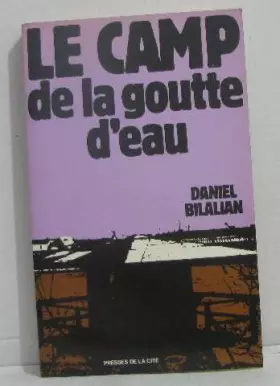 Couverture du produit · Le camp de la goutte d'eau