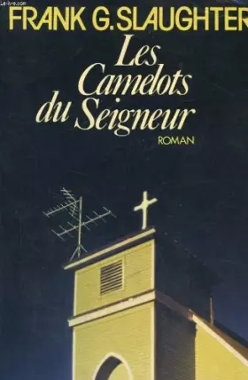 Couverture du produit · Les Camelots du seigneur