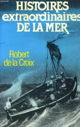 Couverture du produit · Histoires extraordinaires de la mer