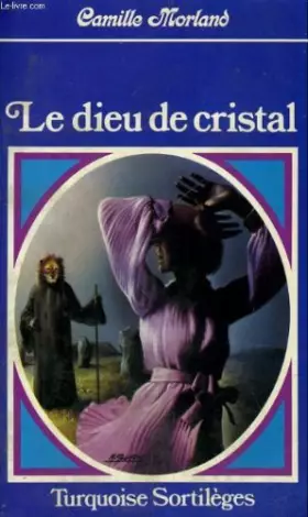 Couverture du produit · Le dieu de cristal