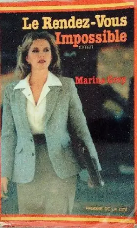Couverture du produit · Le rendez-vous impossible