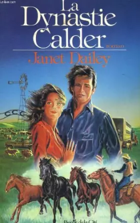 Couverture du produit · La Dynastie Calder