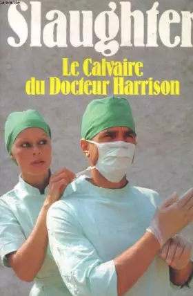 Couverture du produit · Le Calvaire du Docteur Harrison