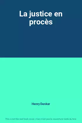 Couverture du produit · La justice en procès