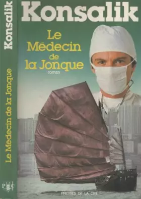 Couverture du produit · Le medecin de la jonque