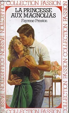 Couverture du produit · La princesse aux magnolias