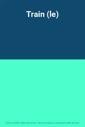 Couverture du produit · Train (le)