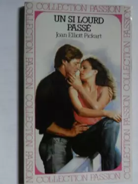 Couverture du produit · Un si lourd passé