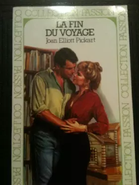 Couverture du produit · La fin du voyage (P.Cite Passions)