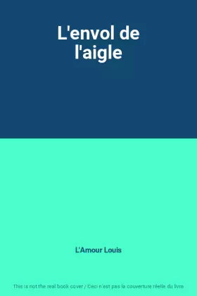 Couverture du produit · L'envol de l'aigle