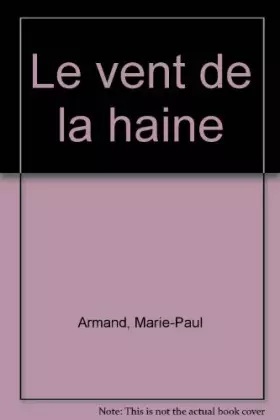 Couverture du produit · Vent de la haine