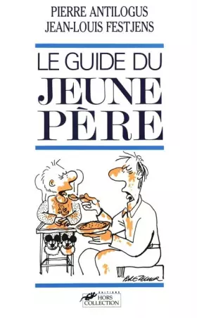 Couverture du produit · Le guide du jeune père