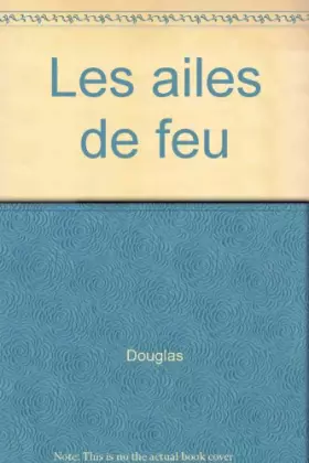 Couverture du produit · Les ailes de feu
