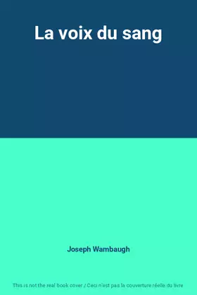 Couverture du produit · La voix du sang