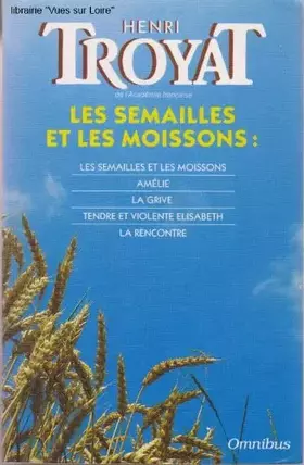 Couverture du produit · Les Semailles et les Moissons :