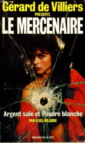 Couverture du produit · Argent sale et poudre blanche