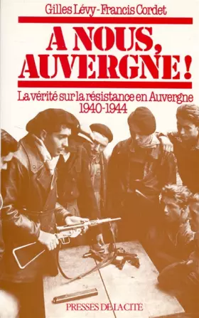 Couverture du produit · A nous Auvergne!