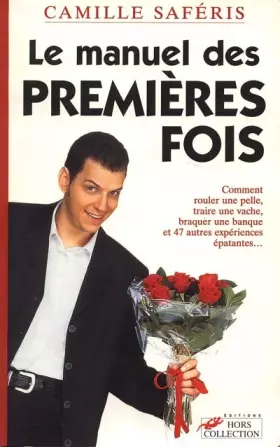 Couverture du produit · MANUEL DES PREMIERES FOIS