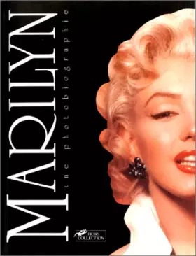 Couverture du produit · MARILYN UNE PHOTOBIOGRAPHIE