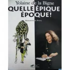 Couverture du produit · Quelle epique epoque!