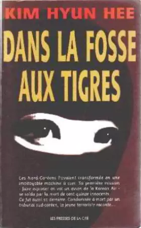 Couverture du produit · Dans la fosse aux tigres