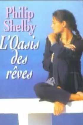 Couverture du produit · L'oasis des rêves
