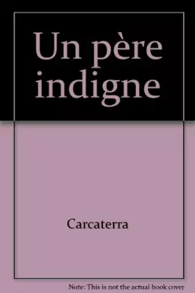 Couverture du produit · Un père indigne