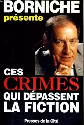 Couverture du produit · Ces crimes qui dépassent la fiction