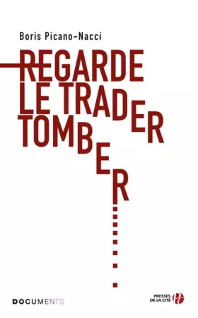 Couverture du produit · Regarde le trader tomber