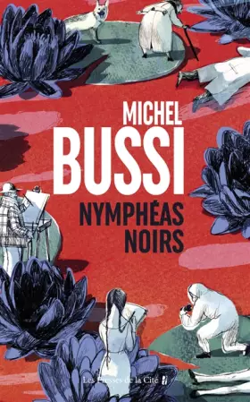 Couverture du produit · Nymphéas noirs