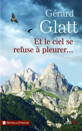 Couverture du produit · Et le ciel se refuse à pleurer...