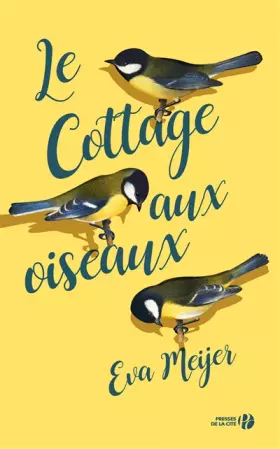 Couverture du produit · Le Cottage aux oiseaux