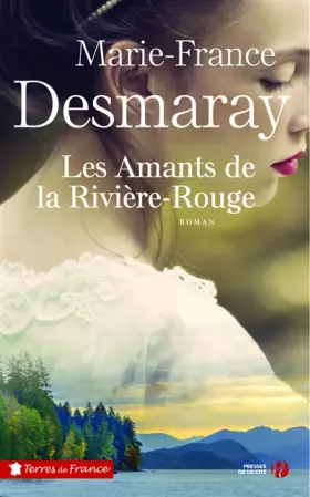 Couverture du produit · Les Amants de la Rivière Rouge