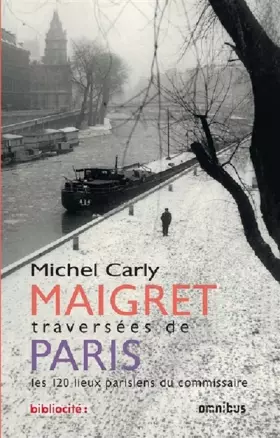 Couverture du produit · Maigret - Traversées de Paris